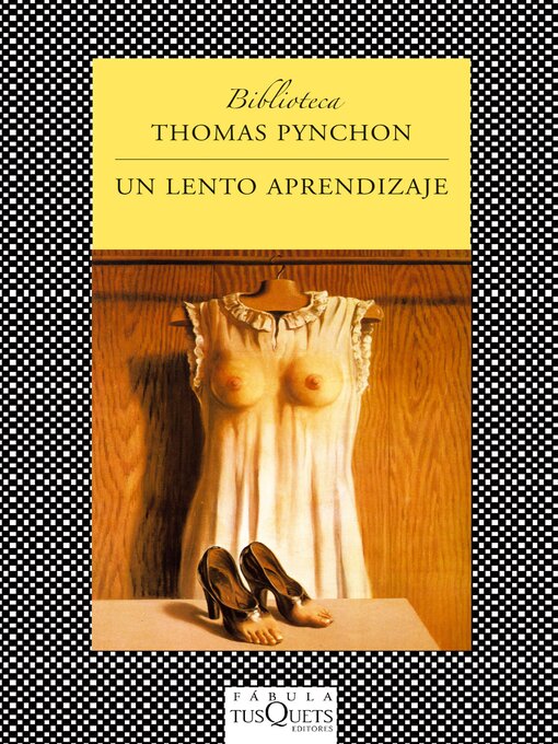 Title details for Un lento aprendizaje by Thomas Pynchon - Available